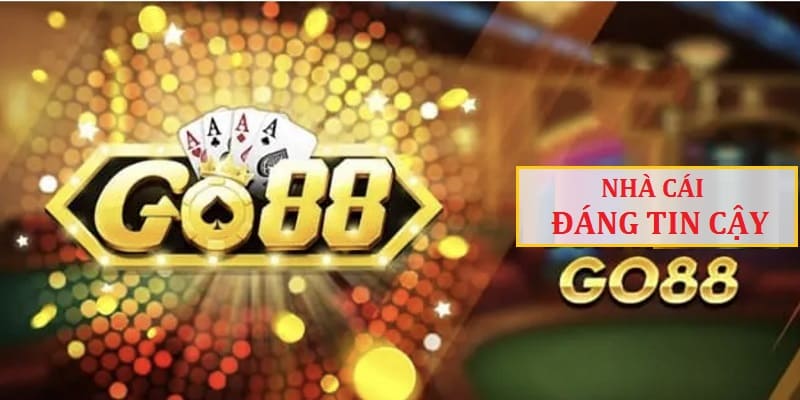 Go88 - Nhà cái uy tín đa dạng game hot, tỷ lệ cược cao