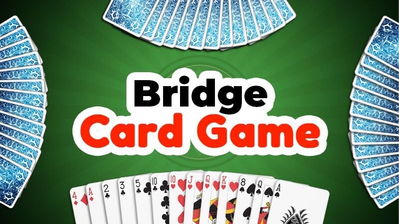 Bridge - Khám Phá Game Bài Chiến Thuật Hàng Đầu Thế Giới