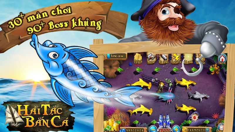 Bắn cá hải tặc - Săn thưởng khủng đại dương mỗi tuần