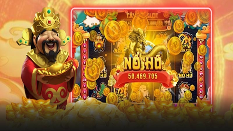 Nổ hũ thần tài - Cơ hội săn thưởng với jackpot cực khủng