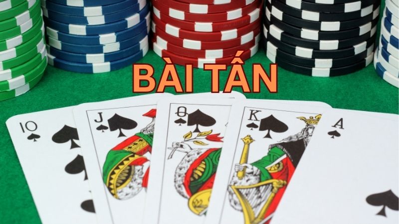 Bài Tấn - Trò Chơi Bài Trí Tuệ Khiến Người Chơi Mê Mẩn